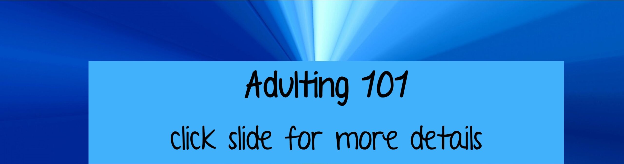 adulting 101 slide